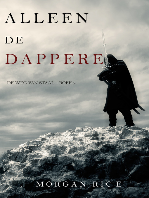 Title details for Alleen de dappere by Morgan Rice - Available